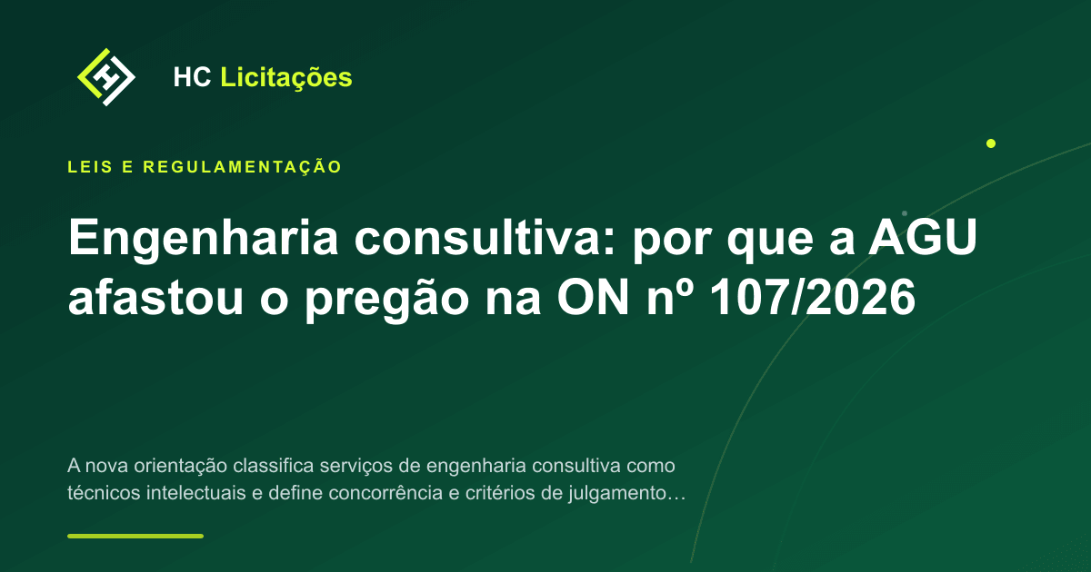 Ilustração do conteúdo: Engenharia consultiva: por que a AGU afastou o pregão na ON nº 107/2026